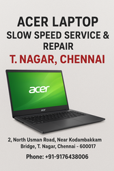 Acer Laptop Slow Speed Service & Repair – T. Nagar,  Chennai