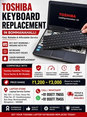 Toshiba Keyboard Replacement in Bommanahalli | Fast & Reliable Service