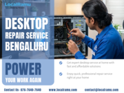 Your Desktop Repair Service Deserves Expert Hands So Trust LocalRamu 